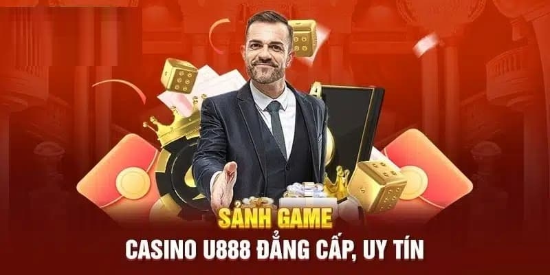 Nhiều tựa game casino thú vị có tại U888