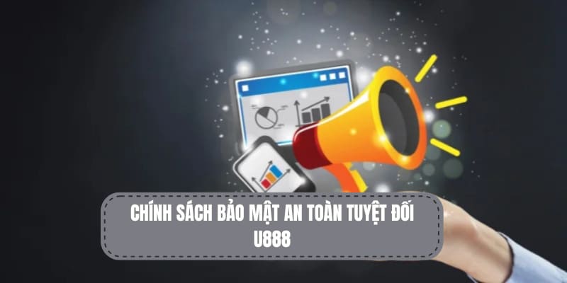 Chính sách bảo mật trên nền tảng an lành 