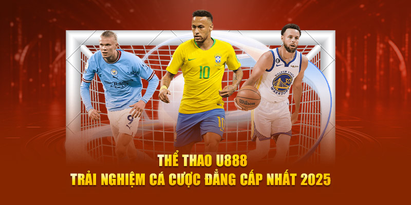 Cược thể thao U888 hấp dẫn